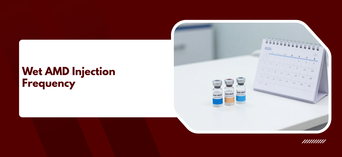 Intravitreal Injection Frequency for Wet AMD: Treat-and-Extend vs Monthly Protocols Explained